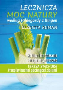 Okładka książki Lecznicza moc natury według Hildegardy z Bingen wyd. 2