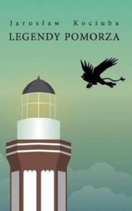 Okładka książki Legendy Pomorza / Bratek
