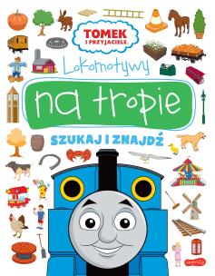 Okładka książki Lokomotywy na tropie. Tomek i przyjaciele