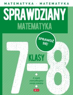 Okładka książki Matematyka. Sprawdziany dla klasy 7-8