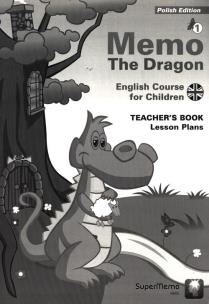 Okładka książki Memo The Dragon Teacher's Book - Lesson Plans