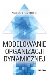 Okładka książki Modelowanie organizacji dynamicznej