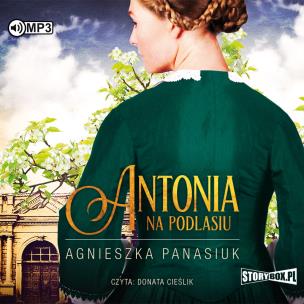 Okładka książki Na Podlasiu. T.1 Antonia. Audiobook