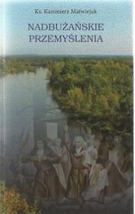 Okładka książki Nadbużańskie przemyślenia