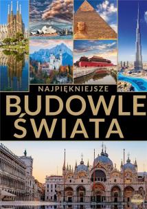 Okładka książki Najpiękniejsze budowle świata