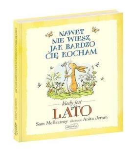 Okładka książki Nawet nie wiesz, jak bardzo cię kocham kiedy..
