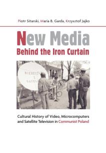 Okładka książki New Media Behind the Iron Curtain