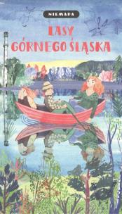 Okładka książki Niemapa Lasy Górnego Śląska