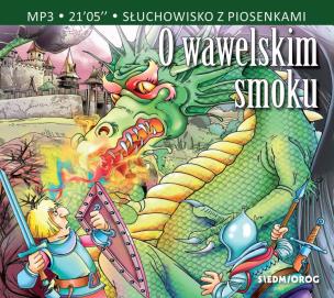 Okładka książki O wawelskim smoku Audiobook
