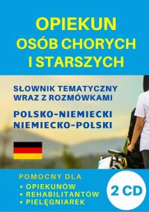 Opiekun osób chorych i starszych 2 CD. Autor: Gut Dawid, Lemańska Aleksandra, Koprowska Katarzyna. Multiszop.pl Okładka książki Opiekun osób chorych i starszych 2 CD