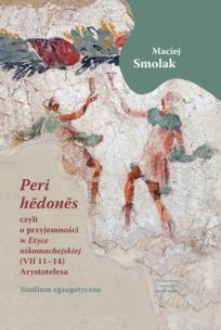 Okładka książki „Peri hedones”, czyli o przyjemności w „Etyce nikomachejskiej” (VII 11-14) Arystotelesa