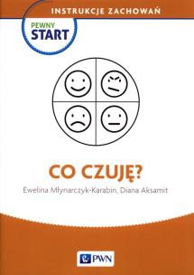 Okładka książki Pewny Start. Instrukcje zachowań. Co czuję