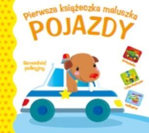 Okładka książki Pierwsza księżeczka maluszka. Pojazdy
