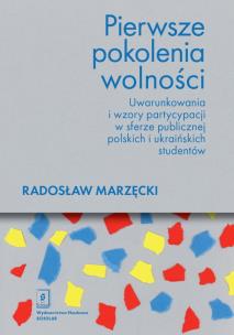 Okładka książki Pierwsze pokolenia wolności