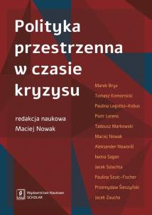 Okładka książki Polityka przestrzenna w czasie kryzysu