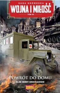 Okładka książki Powrót do domu. Wojna i miłość. Tom 40