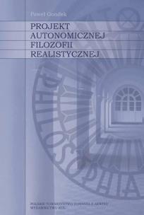 Okładka książki Projekt autonomicznej filozofii realistycznej