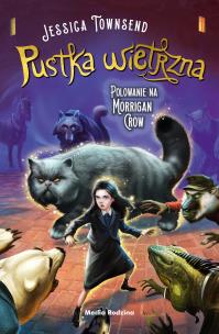 Okładka książki Pustka wietrzna. Polowanie na Morrigan Crow. Nevermoor. Tom 3