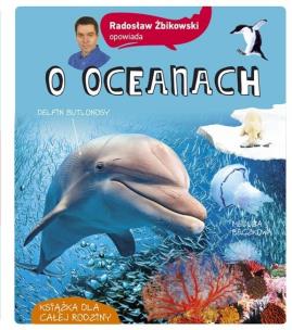 Okładka książki Radosław Żbikowski opowiada o oceanach wyd. 2021