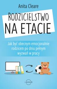 Okładka książki Rodzicielstwo na etacie
