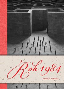 Rok 1984 (oprawa twarda). Autor: Orwell George. Multiszop.pl Okładka książki Rok 1984 (oprawa twarda)