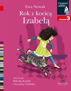 Okładka książki Rok z kocicą Izabelą. Czytam sobie. Poziom 3