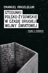 Okładka książki Stosunki polsko-żydowskie w czasie drugiej wojny światowej