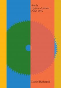 Okładka książki Strachy Wybrane działania 2008-2019