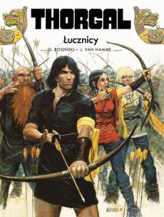 Thorgal T.9 Łucznicy. Autor: Jean Van Hamme, Grzegorz Rosiński. Multiszop.pl Okładka książki Thorgal T.9 Łucznicy