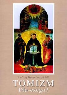 Okładka książki Tomizm - dlaczego?