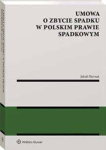 Okładka książki Umowa o zbycie spadku w polskim prawie spadkowym