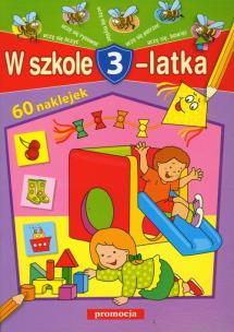 Okładka książki W szkole 3-latka