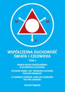 Okładka książki Współczesna duchowość świata i człowieka. Tom 2
