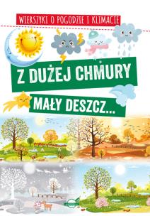 Okładka książki Z dużej chmury maly deszcz...