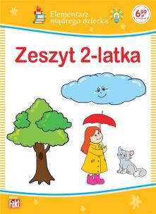 Okładka książki Zeszyt 2-latka. Elementarz mądrego dziecka
