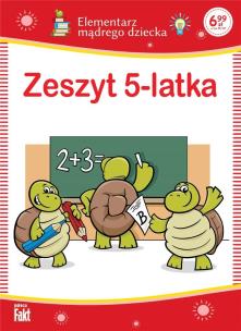 Okładka książki Zeszyt 5-latka. Elementarz mądrego dziecka