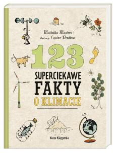 Okładka książki 123 superciekawe fakty o klimacie