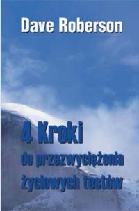 4 kroki do przezwyciężania życiowych testów. Autor: Dave Roberson. Multiszop.pl Okładka książki 4 kroki do przezwyciężania życiowych testów