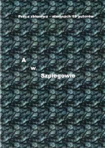 Okładka książki A w Szpiegowie