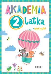 Akademia: 2 latka. Autor: Opracowanie zbiorowe. Multiszop.pl Okładka książki Akademia: 2 latka