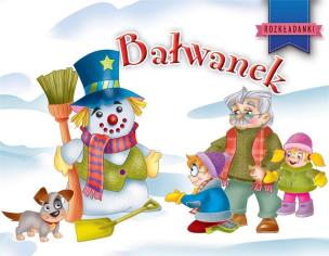 Okładka książki Bałwanek. Rozkładanki