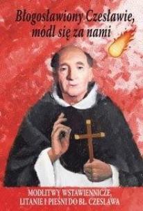 Okładka książki Błogosławiony Czesławie, módl się za nami!
