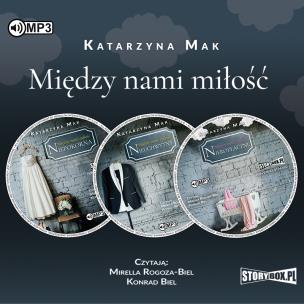 CD MP3 Pakiet Między nami miłość. Autor: Katarzyna Mak. Multiszop.pl Okładka książki CD MP3 Pakiet Między nami miłość