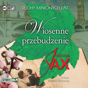 Okładka książki CD MP3 Wiosenne przebudzenie. Duchy minionych lat. Tom 1