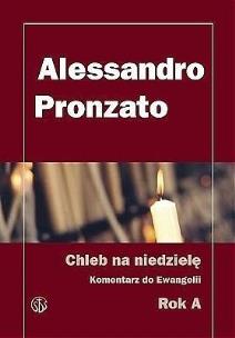 Okładka książki Chleb na niedzielę.Komentarz do Ewangelii na rok A