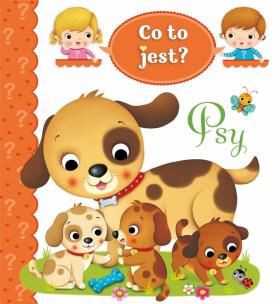 Okładka książki Co to jest? Psy