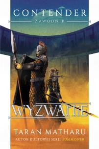 Contender - Zawodnik T.2 Wyzwanie. Autor: Taran Matharu. Multiszop.pl Okładka książki Contender - Zawodnik T.2 Wyzwanie