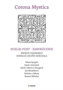 Okładka książki Corona Mystica. Wielki Post - Nawrócenie...