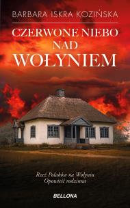 Okładka książki Czerwone niebo nad Wołyniem