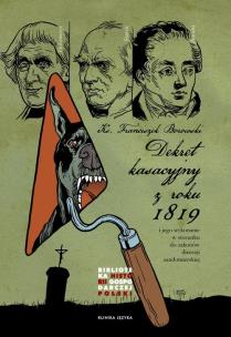 Okładka książki Dekret kasacyjny roku 1819